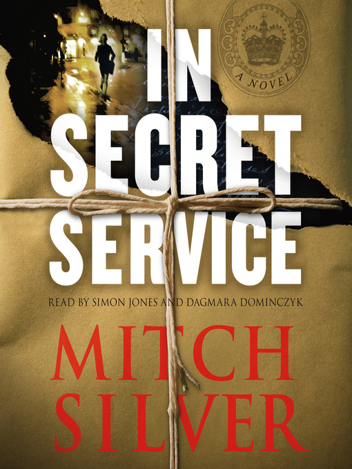 Title details for In Secret Service by Mitch Silver - Available